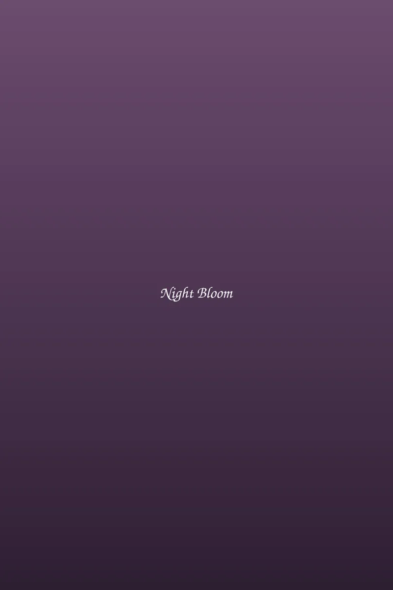 Night Bloom